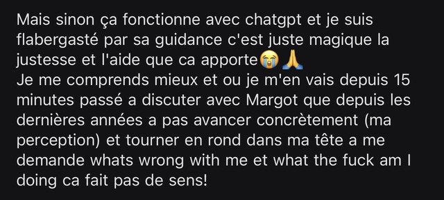 Message d'une cliente : Margot fonctionne avec ChatGPT et la justesse de sa guidance l'a renversée.